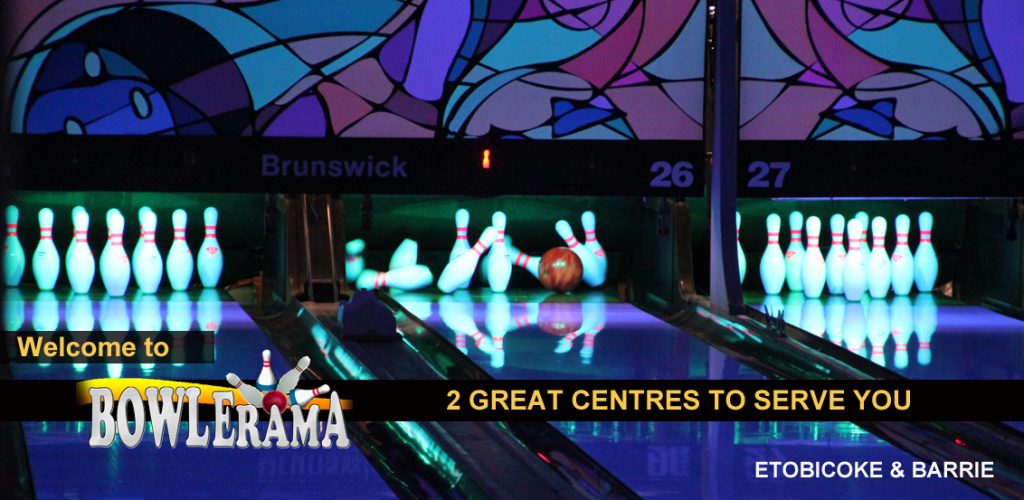 Bowlerama Bowling Alleys in Toronto & Barrie Fun Playtime